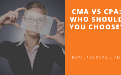 CMA vs CPA: Who Should You Choose?