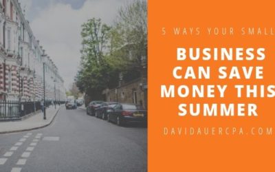 5 Ways Your Small Business Can Save Money This Summer