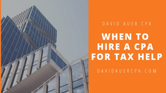 David Auer Cpa When To Hire