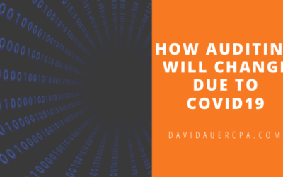 How Auditing Will Change Due To COVID19