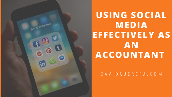 Using Social Media Effectively As An Accountant