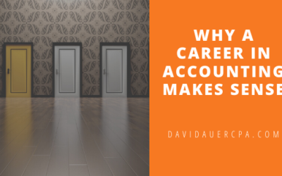 Why A Career In Accounting Makes Sense