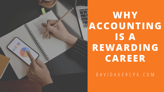 Why Accounting is a Rewarding Career